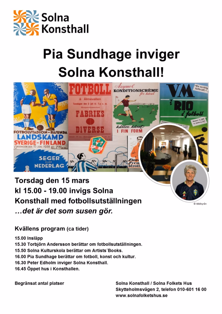 solna folkets hus utställning 2018 pia sundhage inviger solna konsthall
