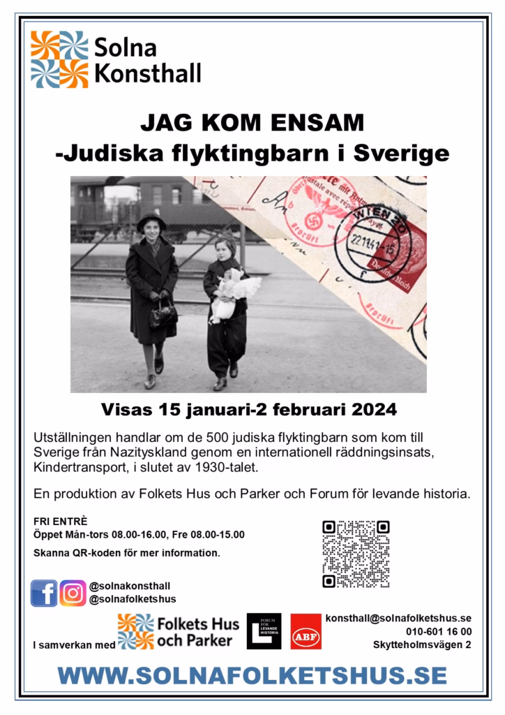solna folkets hus utställning 2024 jag kom ensam judiska flyktingbarn i sverige